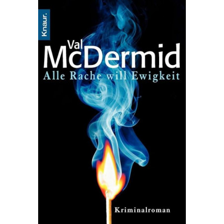 Alle Rache will Ewigkeit Val McDermid