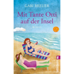 Mit Tante Otti auf der Insel Gabi Breuer