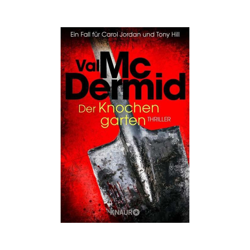 Der Knochengarten Val McDermid