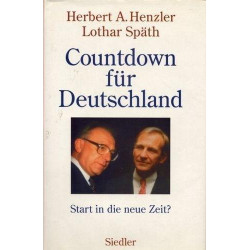 Countdown fu¨r Deutschland: Start in die neue Zeit? (German Edition) Herbert A.