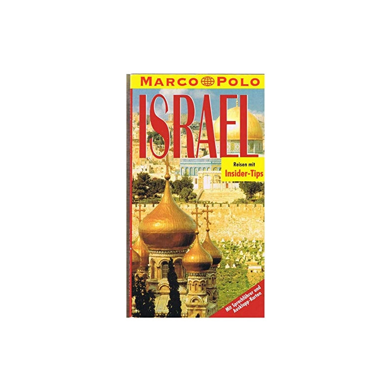 Israel. Marco Polo Reiseführer. Reisen mit Insider- Tips. Mit Sprachführer im An