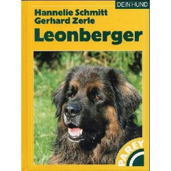 Leonberger. Praktische Ratschläge für Haltung Pflege und Erziehung. Hannelie Sc
