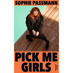 Pick me Girls Sophie Passmann