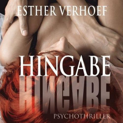 Hingabe Esther Verhoef