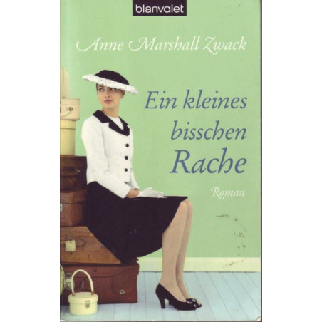 Ein kleines bisschen Rache Anne Marshall Zwack