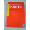 Die richtige Pointe. Humoristisch-satirische Geistesblitze des 20. Jahrhunderts