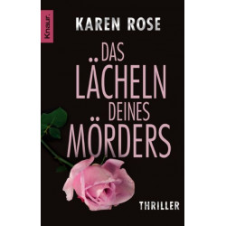 Das Lächeln deines Mörders Karen Rose