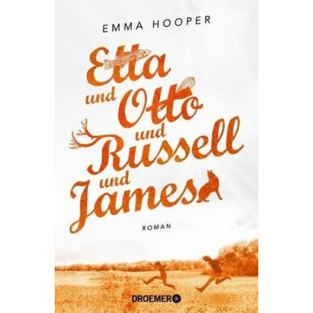 Etta und Otto und Russell und James Emma Hooper