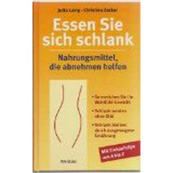 Essen Sie sich schlank. Jutta Lamy Christina Zacker