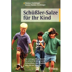 Schüßler-Salze für Ihr Kind Thomas Feichtinger