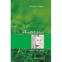 Anastasia Tochter der Taiga Vladimir N. Megre