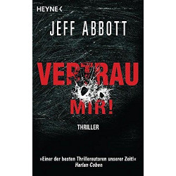 Vertrau mir Jeff Abbott