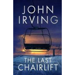 The Last Chairlift John Irving