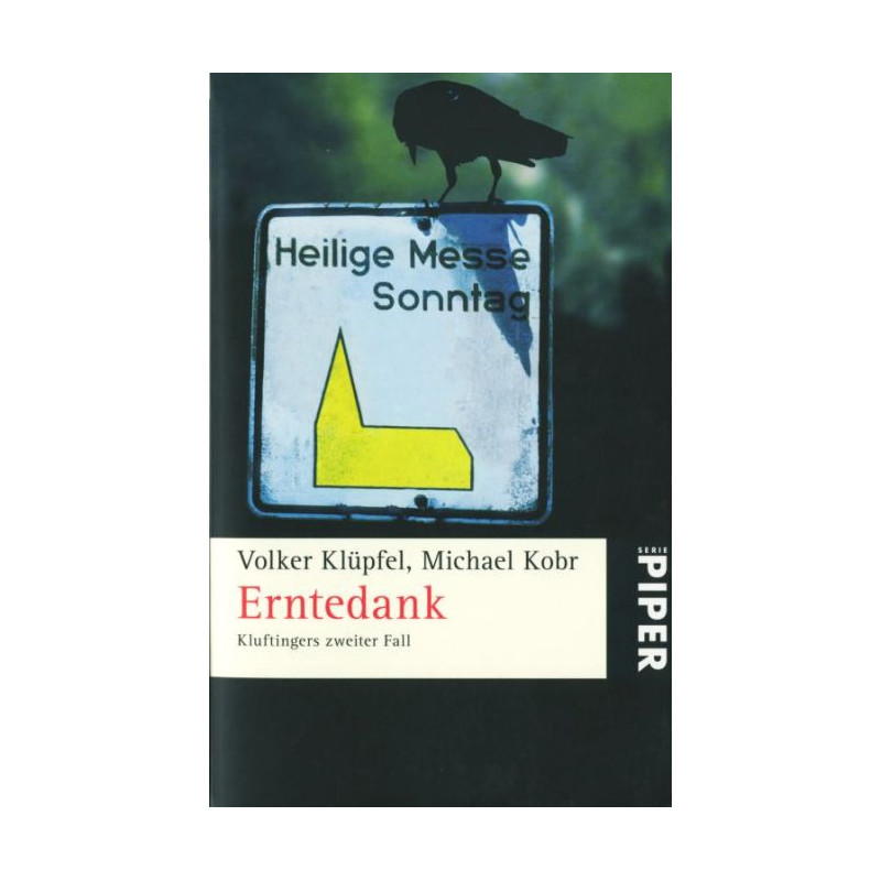 Erntedank Michael Kobr Volker Klüpfel