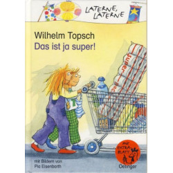 Das ist ja super. Wilhelm Topsch Pia Eisenbarth