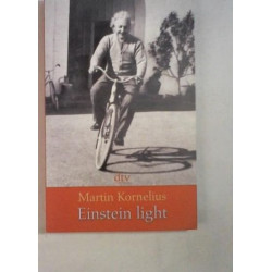 Einstein light Martin Kornelius