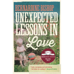 Unexpected Lessons in Love Bernardine Bishop