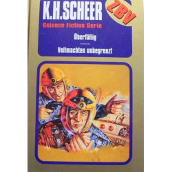 Überfällig - Vollmachten unbegrenzt K.H. Scheer