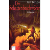 Der Schattenbeschwörer Graham P. Taylor