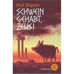 Schwein gehabt Zeus Paul Shipton