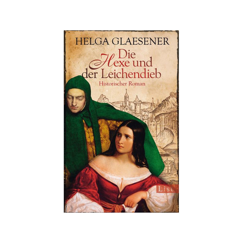 Die Hexe und der Leichendieb Helga Glaesener
