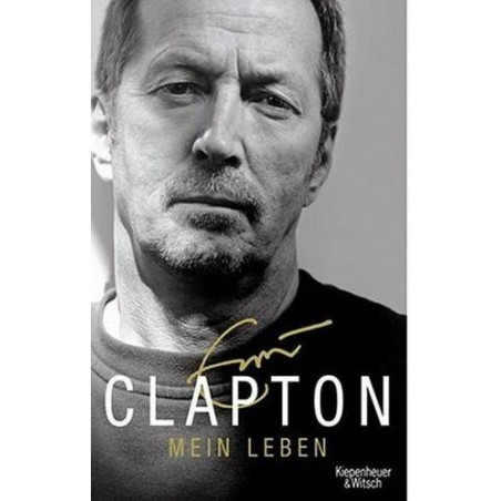 Mein Leben Eric Clapton