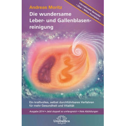 Die wundersame Leber- und Gallenblasenreinigung: Ein kraftvolles Verfahren zur V