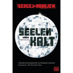 Seelenkalt Sergej Minajew