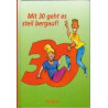 Mit 30 geht es steil bergauf Johannes Thiele