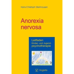 Anorexia nervosa Hans-Christoph Steinhausen