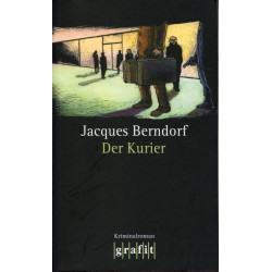 Der Kurier Jacques Berndorf