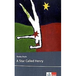 A Star Called Henry: Lektüren Englisch Roddy Doyle