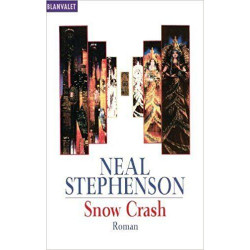 Snow Crash. Neal Stephenson