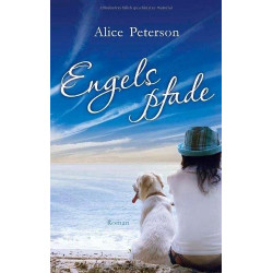 Engelspfade Alice Peterson