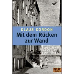 Mit dem Rucken zur Wand (German Edition) Klaus Kordon