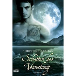 Schatten der Versuchung Christine Feehan