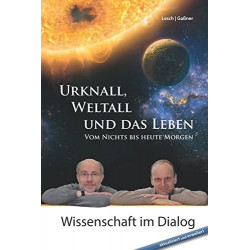 Urknall Weltall und das Leben Harald Lesch