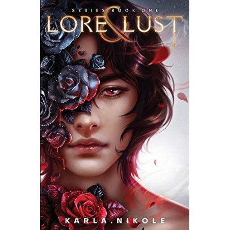 Lore and Lust: Queer Vampire Romance Series Book One Karla Nikole