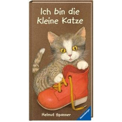 Ich bin die kleine Katze. Helmut Spanner