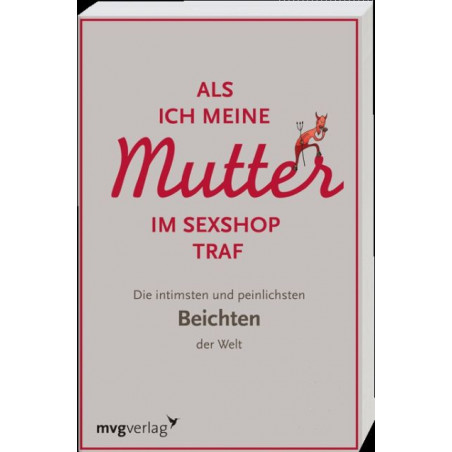 Als ich meine Mutter im Sexshop traf Robert Neuendorf
