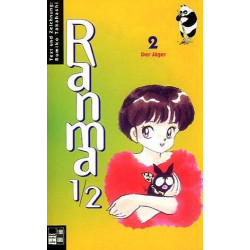 Ranma 1/2 Bd. 02. Der Jäger Rumiko Takahashi