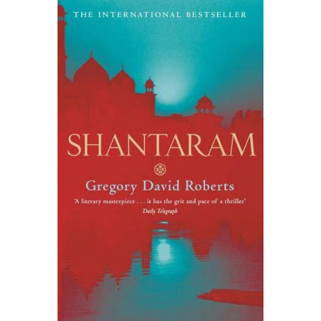 Shantaram Gregory David Roberts