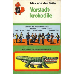 Vorstadt-krokodile Max von der Grun