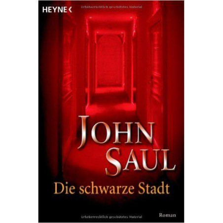 Die schwarze Stadt John Saul
