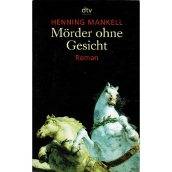 Morder ohne Gesicht Henning Mankell