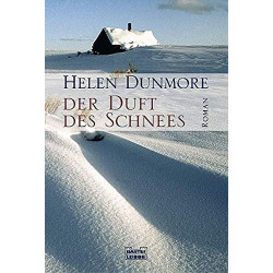 Der Duft des Schnees Helen Dunmore