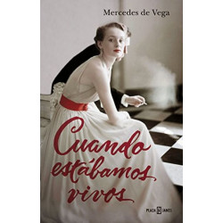 Cuando estabamos vivos Mercedes de Vega