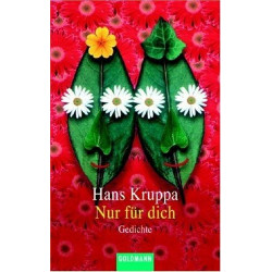 Nur für Dich. Gedichte. Hans Kruppa
