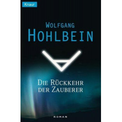 Die Rückkehr der Zauberer Wolfgang Hohlbein