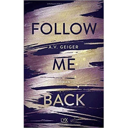 Follow Me Back A.V. Geiger
